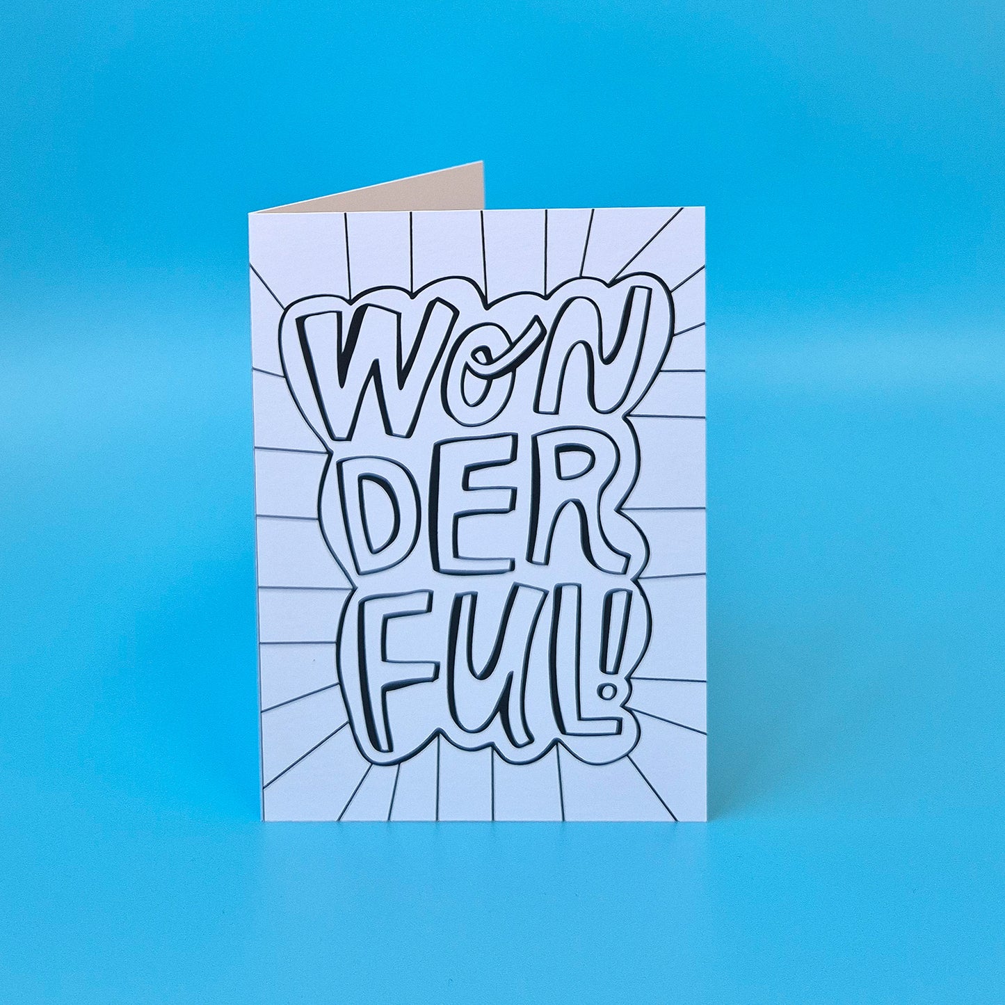 Greeting Card - Wonderful